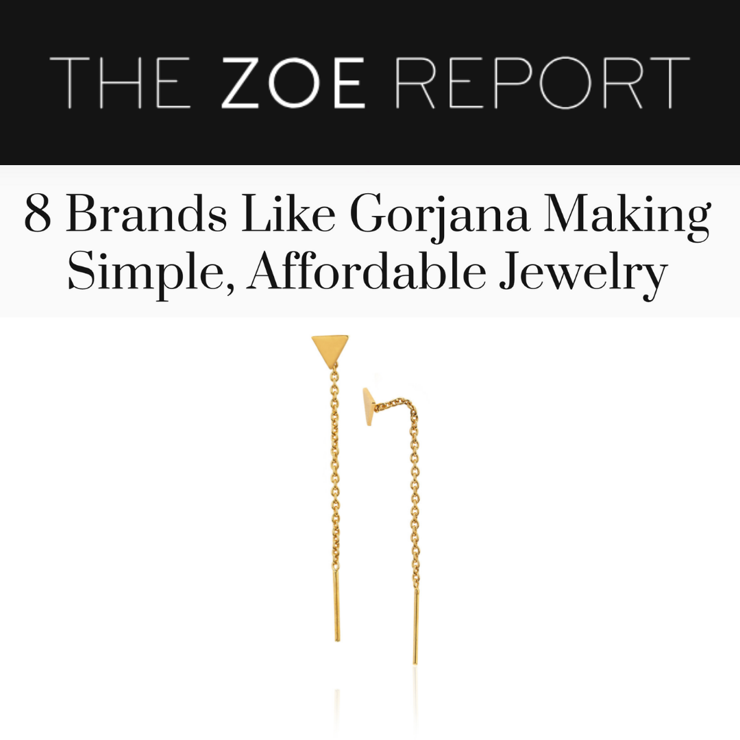 The Zoe Report 8 Brands Like Gorjana Making Simple Affordable
