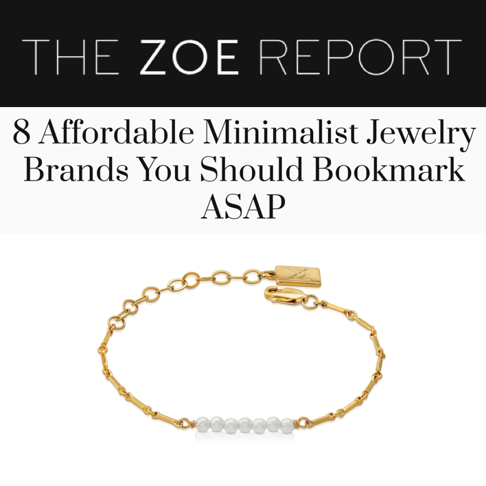 The Zoe Report: 8 Affordable Minimalist Jewelry Brands
